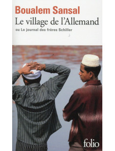 Le village de l-allemand ou le journal des freres schiller