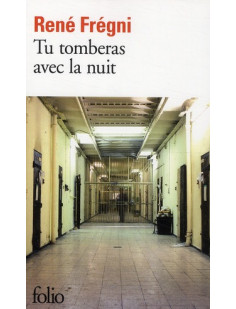 Tu tomberas avec la nuit