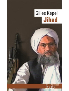 Jihad - expansion et declin de l-islamisme