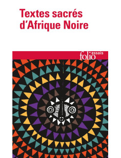 Textes sacres d-afrique noire