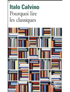 Pourquoi lire les classiques