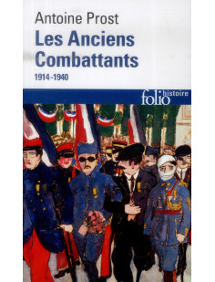 Les anciens combattants - (1914-1940)