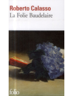 La folie baudelaire