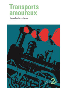 Transports amoureux - nouvelles ferroviaires