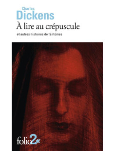 à lire au crépuscule et autres histoires de fantômes