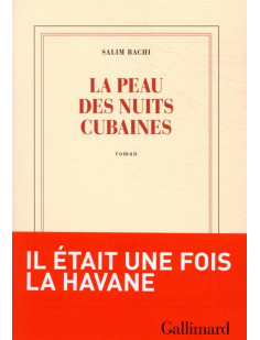 La peau des nuits cubaines