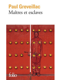 Maîtres et esclaves