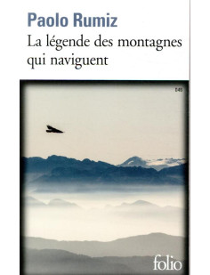 La légende des montagnes qui naviguent