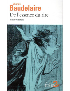 De l'essence du rire et autres textes