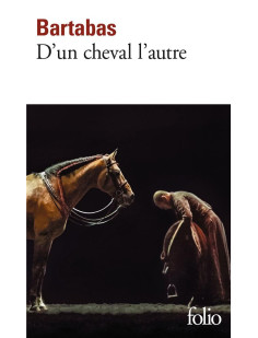 D'un cheval l'autre