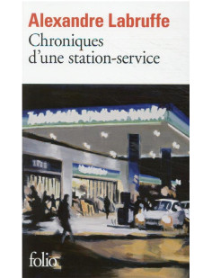 Chroniques d'une station-service