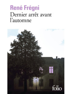 Dernier arrêt avant l'automne