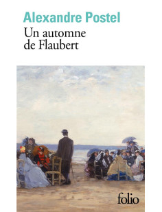 Un automne de flaubert