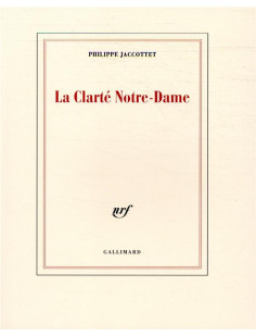 La clarté notre-dame