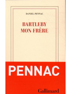 Bartleby mon frère