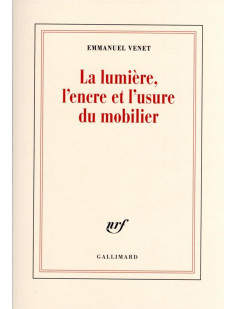 La lumière, l'encre et l'usure du mobilier