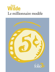 Le millionnaire modèle et autres contes