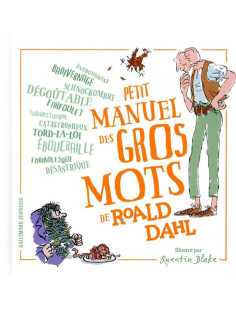 Petit manuel des gros mots de roald dahl