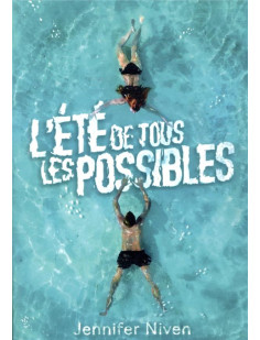 L'été de tous les possibles