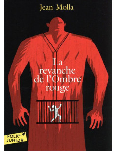 La revanche de l'ombre rouge