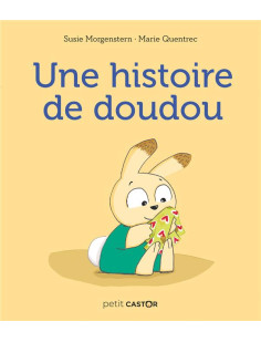 Une histoire de doudou