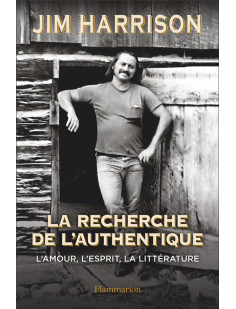 La recherche de l'authentique