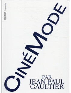 Cinémode par jean paul gaultier