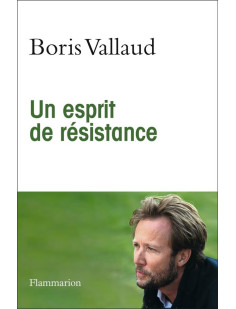 Un esprit de résistance