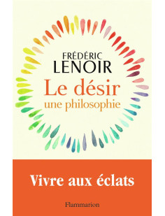 Le désir, une philosophie