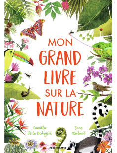 Mon grand livre sur la nature