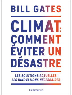 Climat : comment éviter un désastre