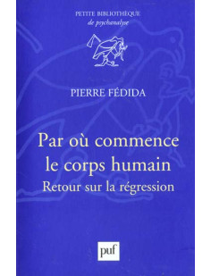 Par où commence le corps humain ?