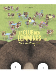 Le club des lemmings très distingués