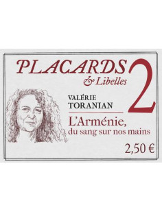 Placards & libelles - tome 2 l'armenie, une tragedie sans fin