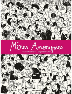 Mères anonymes - tome 0 - mères anonymes