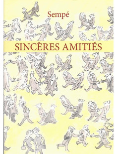 Sincères amitiés