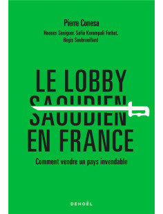 Le lobby saoudien en france