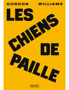 Les chiens de paille