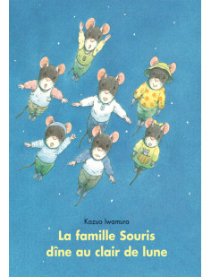 Famille souris dine au clair de lune