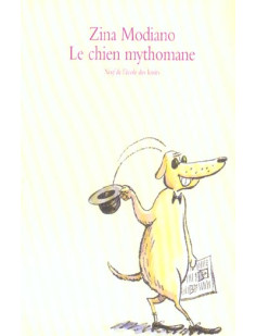 Chien mythomane (le)