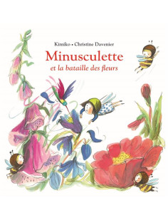 Minusculette et la bataille des fleurs