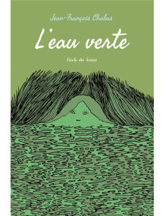 L'eau verte (poche)