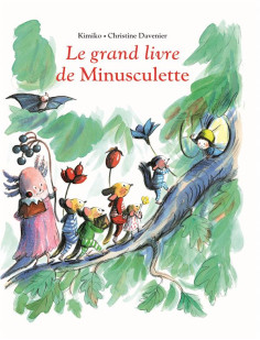 Grand livre de minusculette (le)