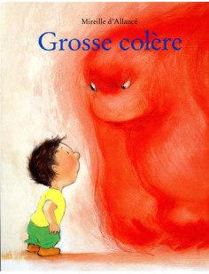 Grosse colère