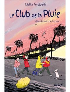 Le club de la pluie dans le train de la peur