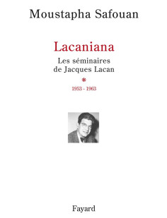 Les séminaires de jacques lacan