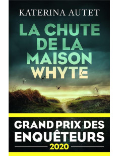 La chute de la maison whyte - grand prix des enquêteurs 2020