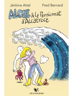 Alcie et le pensionnat d'alcatroce