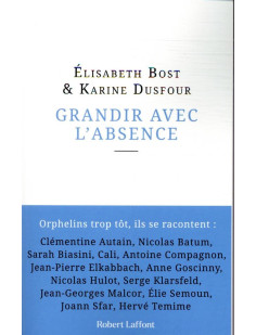 Grandir avec l'absence