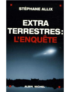 Extraterrestres : l'enquête